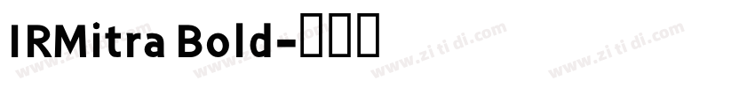 IRMitra Bold字体转换